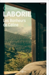 Les bonheurs de Céline - Christian Laborie