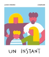 Un instant - Liuna Virardi