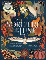La sorcière aux yeux de lune - Myriam Dahman