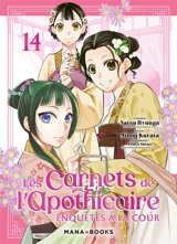 Les carnets de l'apothicaire : enquêtes à la cour. Vol. 14 - Natsu Hyuuga