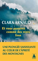Et vous passerez comme des vents fous - Clara Arnaud