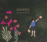 Rompez ! - Anne-Sophie Plat