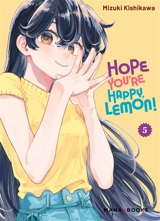 Hope you're happy, Lemon!. Vol. 5 - Mizuki Kishikawa
