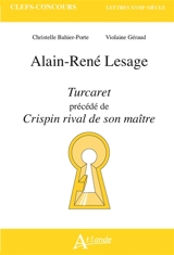 Alain-René Lesage, Turcaret précédé de Crispin rival de son maître - Christelle Bahier-Porte