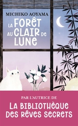 La forêt au clair de lune - Michiko Aoyama