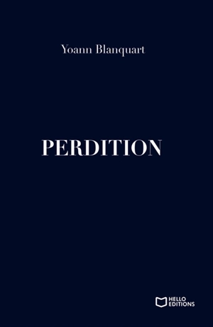 Perdition - Yoann Blanquart