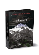 Hésitation - Stephenie Meyer