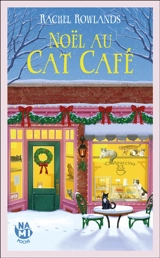 Noël au cat café - Rachel Rowlands