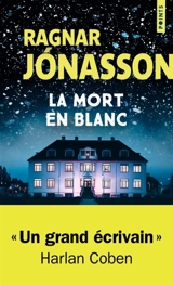 La mort en blanc - Ragnar Jonasson