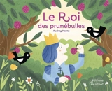 Le roi des prunébulles - Audrey Hantz
