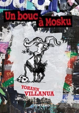 Un bouc à Mosku - Yohann Villanua