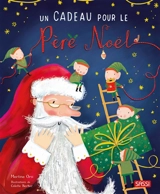 Un cadeau pour le Père Noël - Martina Orsi