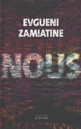 Nous - Evgueni Ivanovitch Zamiatine