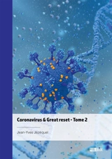 Coronavirus & Great reset : Tome 2 - Jean-Yves Jézéquel