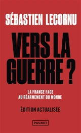 Vers la guerre ? : élection de Trump, guerres Iran-Israël et Inde-Pakistan, Ukraine, défense française : ce qui change tout pour demain - Sébastien Lecornu