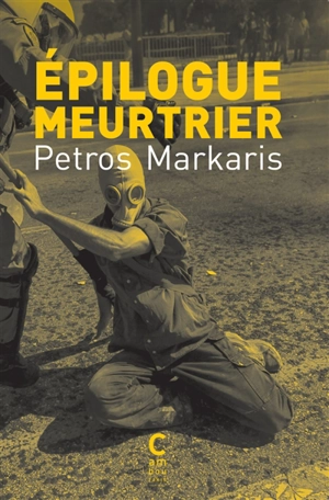 Epilogue meurtrier - Pétros Markaris