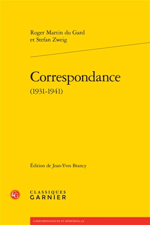 Correspondance (1931-1941) - Roger Martin du Gard