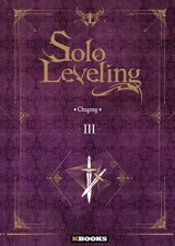 Solo leveling. Vol. 3 - Chugong
