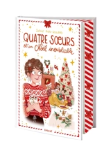Quatre soeurs et un Noël inoubliable - Sophie Rigal-Goulard