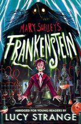 Frankenstein - Shelley, Mary
