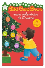 Petit Ours Brun : mon calendrier de l'Avent - Marie Aubinais