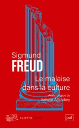Le malaise dans la culture - Sigmund Freud