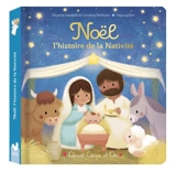 Noël : l'histoire de la nativité - Virginie Aladjidi