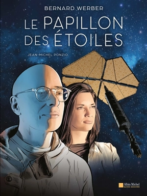 Le papillon des étoiles - Bernard Werber