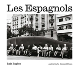Les Espagnols - Luis Diez Baylon