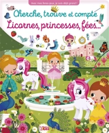 Licornes, princesses, fées... : cherche, trouve et compte - Marzia Giordano