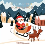 Mes comptines de Noël - Arthur de Beauregard