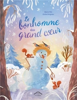 Le bonhomme au grand coeur - Marie Tibi