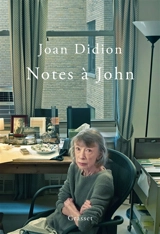 Notes à John - Joan Didion