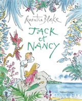 Jack et Nancy - Quentin Blake