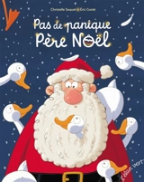 Pas de panique Père Noël - Christelle Saquet
