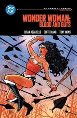 Wonder Woman : Blood and Guts - Brian Azzarello