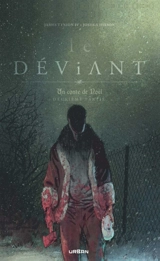 Le déviant : un conte de Noël. Vol. 2 - James Tynion