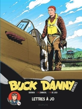 Buck Danny : origines. Sonny Tuckson. Vol. 2. Lettres à Jo - Patrice Buendia