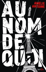 Au nom de quoi - Amélie Antoine