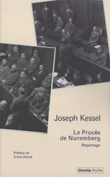 Le procès de Nuremberg : reportage - Joseph Kessel