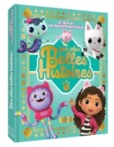 Gabby et la maison magique : mes plus belles histoires - Dreamworks