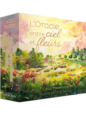 L'oracle entre ciel et fleurs - Célia Melesville