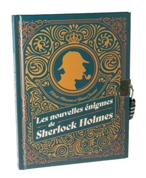 Les nouvelles énigmes de Sherlock Holmes - Nicole Masson