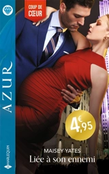 Liée à son ennemi - Maisey Yates