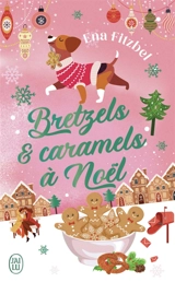Bretzels & caramels à Noël - Ena Fitzbel