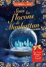 Sous les flocons de Manhattan - Kristen Rivers