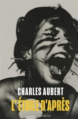L'étoile d'après - Charles Aubert