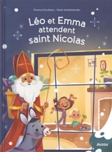 Léo et Emma attendent saint Nicolas - Florence Ducatteau