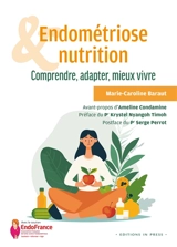 Endométriose & nutrition : comprendre, adapter, mieux vivre - Marie-Caroline Baraut