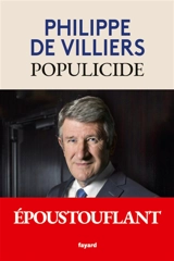 Populicide - Philippe de Villiers